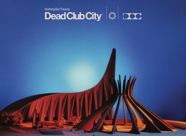 HNAF: An Outstanding Concept Album by Nothing But Thieves – ‘Dead Club City’