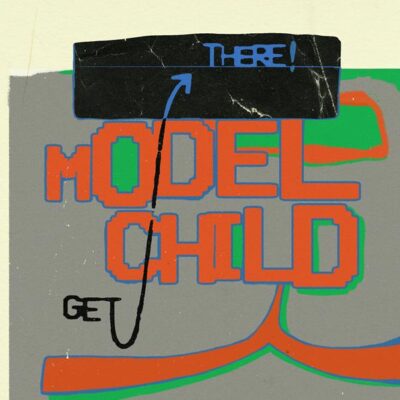 Model Child’s ‘Get There!’: Danny Parker’s Dance-Pop Masterpiece Embraces NYC’s Raw Energy