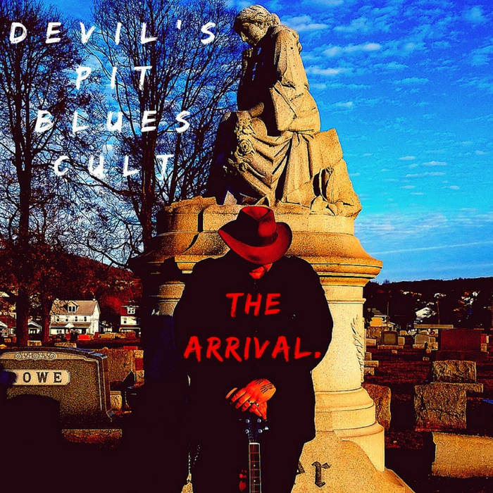 Devil’s Brew:  Devil’s Pit Blues Cult – “You Are Your Own Threat”