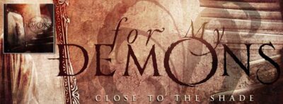 Melodic Melancholy:  For My Demons – “Reborn”