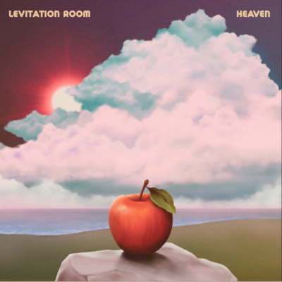 Levitation room, heaven, psych rock, psychedelic rock, alt rock, indie earworm, indie rock