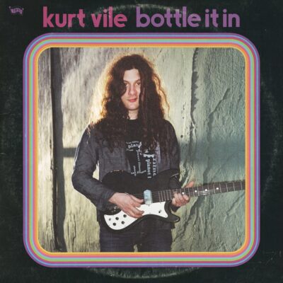 The End/The Beginning: Kurt Vile – “Bassackwards”