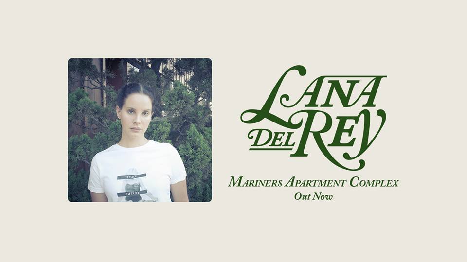 Queen Of Sad Pop: Lana Del Rey – “Mariners Apartment Complex”