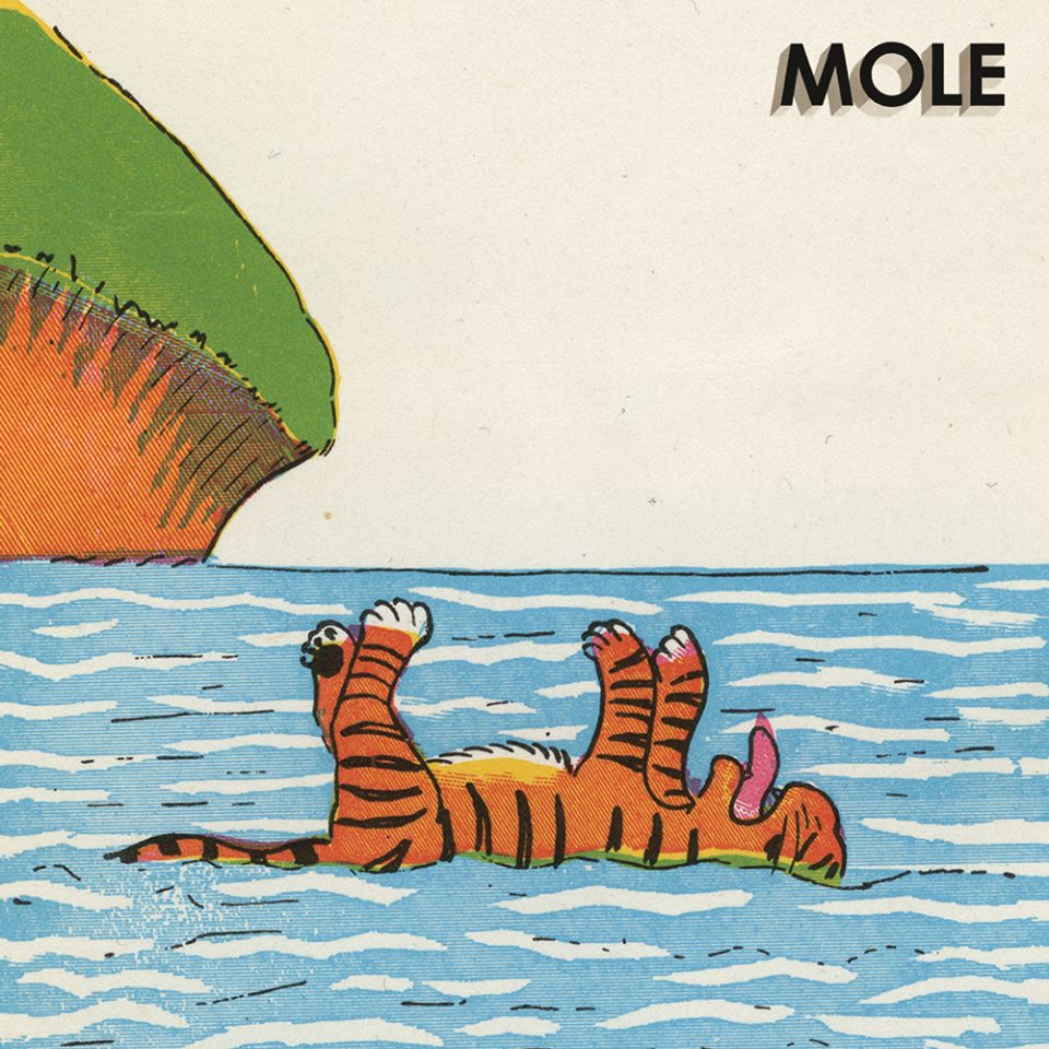 Rollicking Good Time:  MOLE – “Everybody Must Crawl”