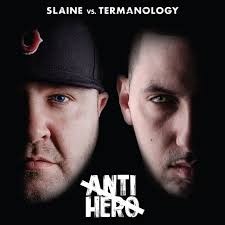 Slaine and Termanolgy Collaborate on New Album: Antihero