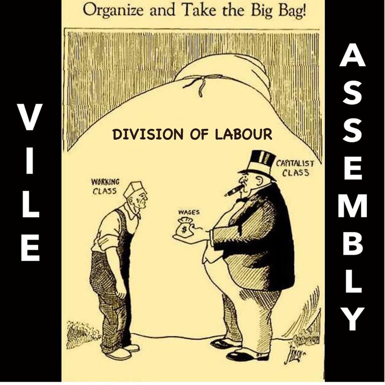 Protest Punk:  Vile Assembly – “Division Of Labour”