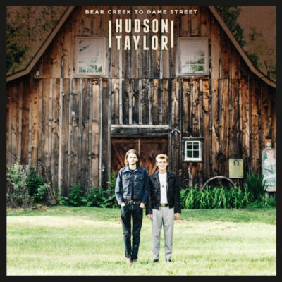 Sweet Harmonies:  Hudson Taylor – “One In A Million”