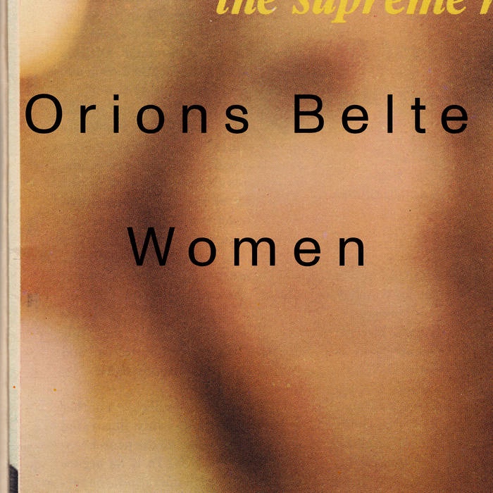HEAR: Indie Pop | Orions Belte – ‘Women’